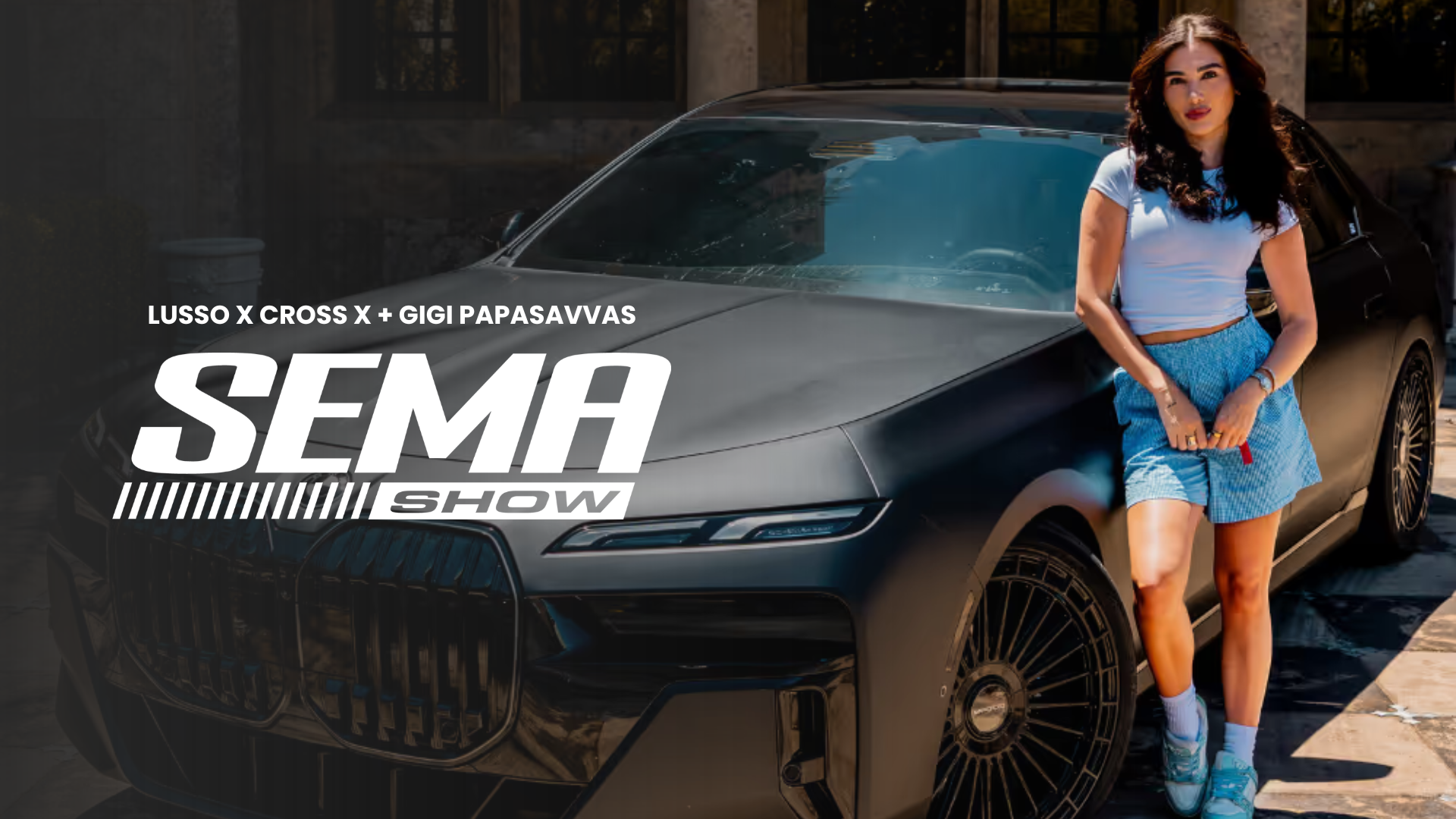 Lusso x Cross X Agency x Gigi Papasavvas NECA Convention campaign featuring a black BMW with custom wheels